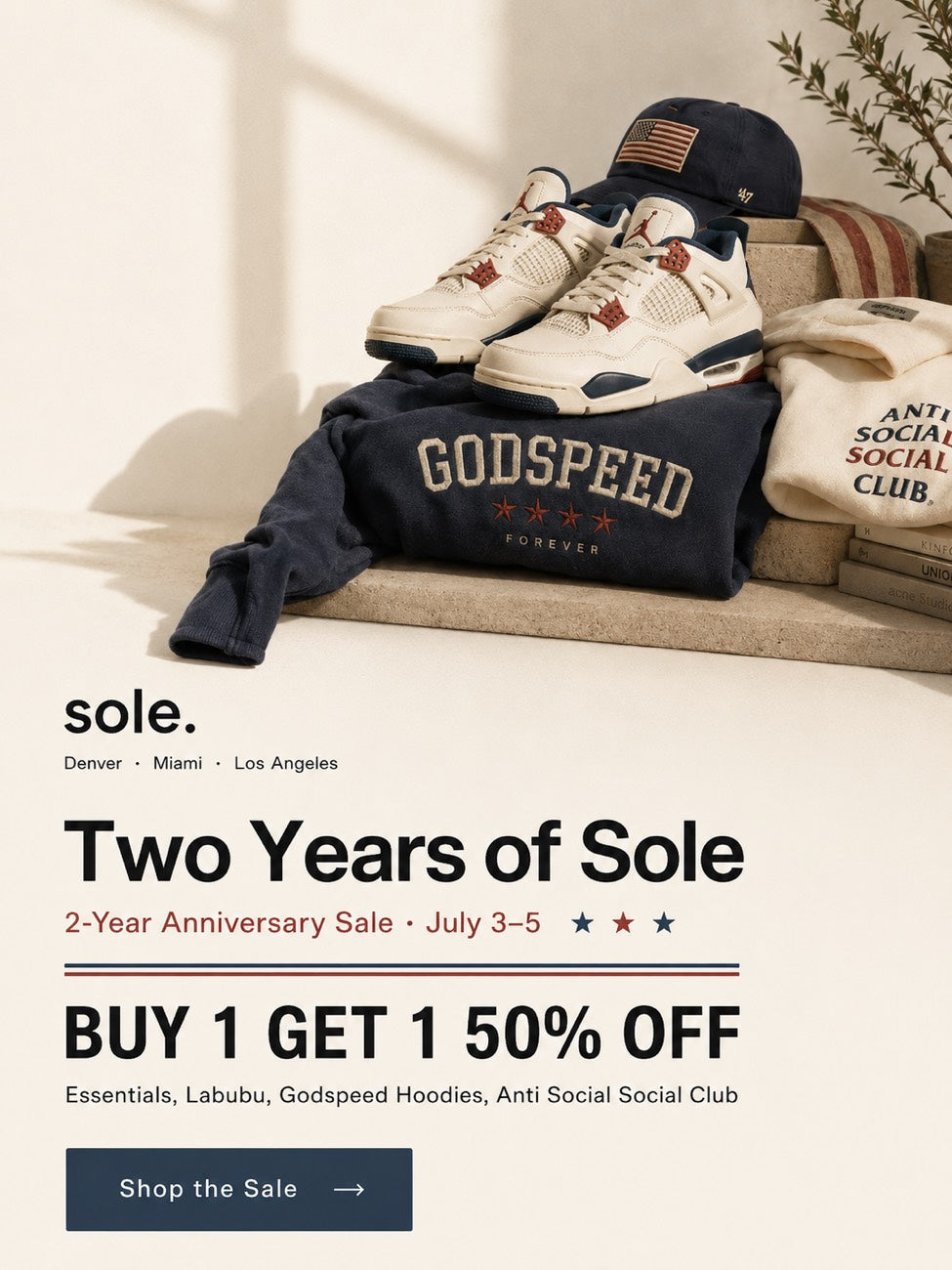 Two Years of Sole — Anniversary Sale, buy one get one 50% off